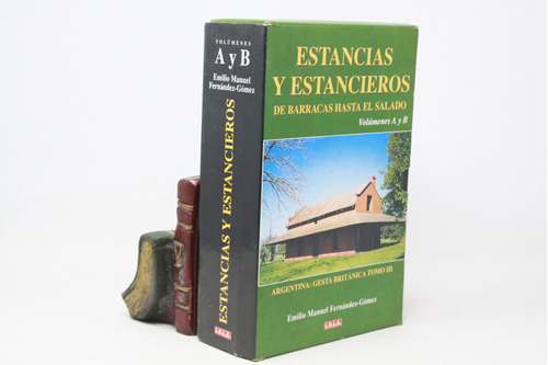 Fernández Gómez - Estancias Y Estancieros - 2 Vols + Estuche