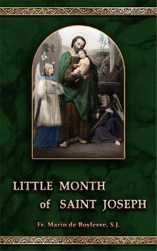 Little Month Of Saint Joseph, De Marin De Boylesve. Editorial Batalha Publishers, Tapa Blanda En Inglés