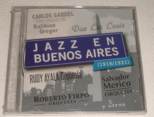 Gardel Ayala Firpo Jazz En Buenos Aires Cd Sellado / Kktus