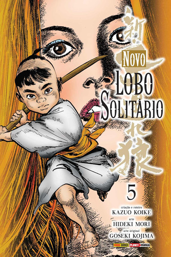 Novo Lobo Solitário - Volume 05, de Koike, Kazuo. Editora Panini Brasil LTDA, capa mole em português, 2017