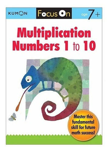 Libro Kumon: Multiplication Numbers 1-10