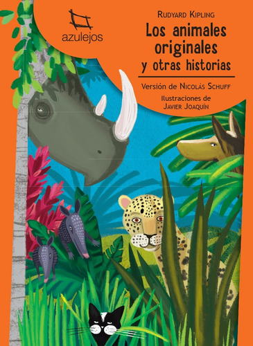 Los Animales Originales Y Otras Historias Azulejos Estrada