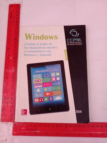 Windows Explota El Poder De Tus Dispositivos Moviles (Usado)