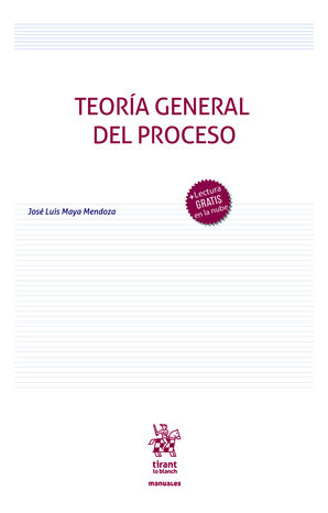 Libro Teoria General Del Proceso - Maya Mendoza, Jose Luis