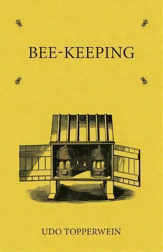 Bee Keeping, De Udo Topperwein. Editorial Read Books, Tapa Blanda En Inglés