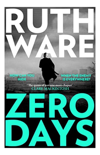 Zero Days - The Deadly Cat-and-mouse Thriller From The . Eb4