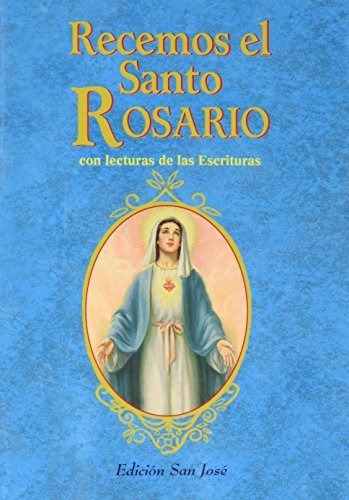 Libro : Recemos El Santo Rosario - Catholic Book Publishing