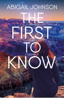 Libro The First To Know - Johnson Abigail