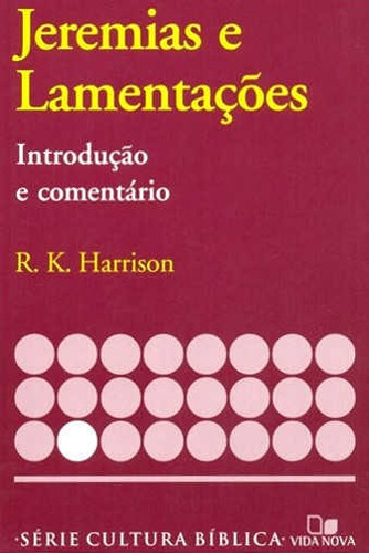 Jeremias E Lamentações - Introdução E Comentário - Vida Nova, De Na Capa. Editora Vida Nova Em Português