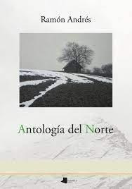 Libro: Antologia Del Norte. Andres, Ramon. Pamiela Argitalet