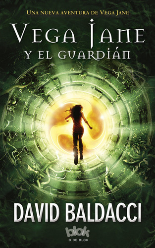 Vega Jane Y El Guardian - Baldacci,david