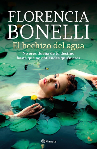 Florencia Bonelli - Hechizo Del Agua