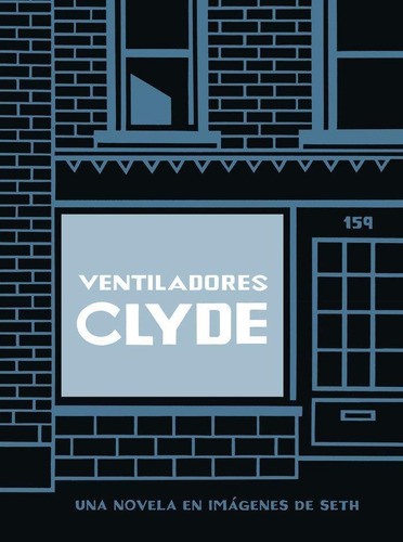 Libro: Ventiladores Clyde (ed. Cartone). Seth. Salamandra Gr