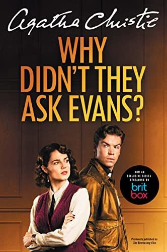 Book : Why Didnt They Ask Evans? [tv Tie-in] (the Agatha...