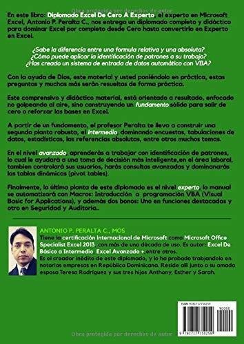 Excel Diplomado De Cero A Experto - Peralta C.,..., De Peralta C., Antonio P.. Editorial Independently Published En Español