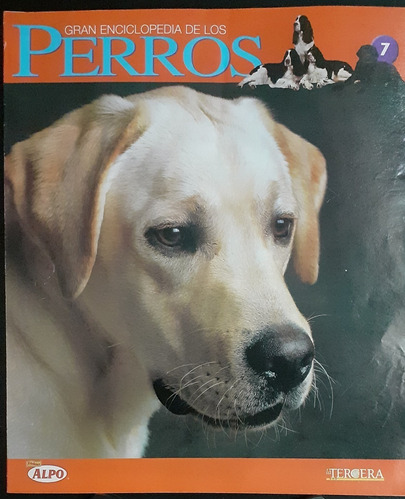 Gran Enciclopedia De Los Perros / Facsímil N° 7 / La Tercera