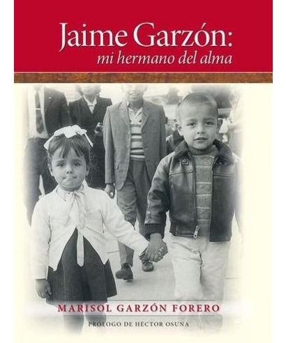 Libro Jaime Garzon Mi Hermano Del Alma