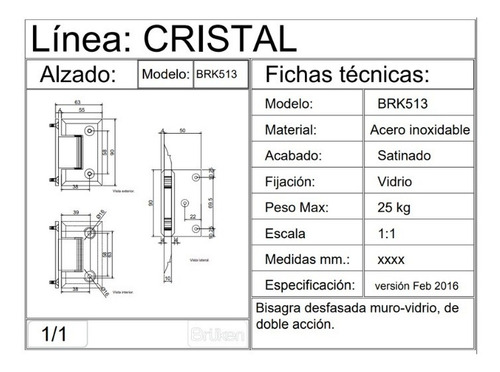 Bruken Bisagra Muro-vidrio, Desfasada Brk 513 Satin