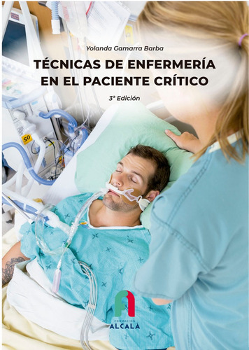 Libro Tecnicas De Enfermeria En El Paciente Critico-3 Edi...