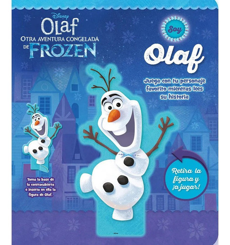 Disney Olaf Otra Aventura Congeladajuega Con Tu Personaje