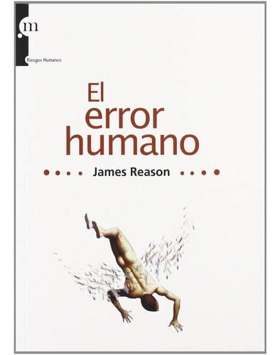 El Error Humano James Reason