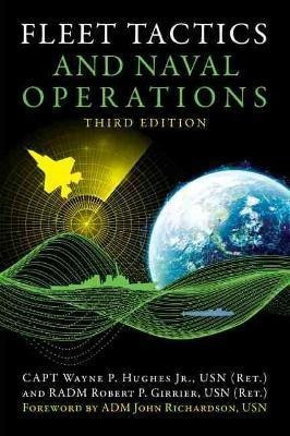 Fleet Tactics And Naval Operations - Wayne Hughes (original)