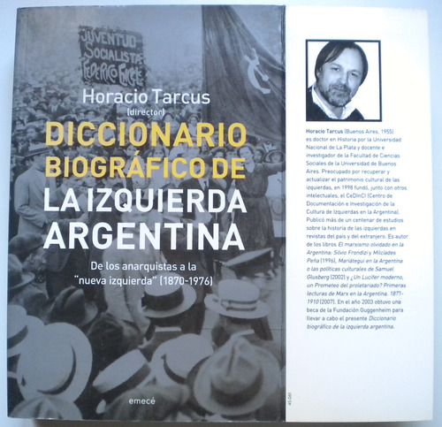 Tarcus / Diccionario Biográfico De La Izquierda Argentina