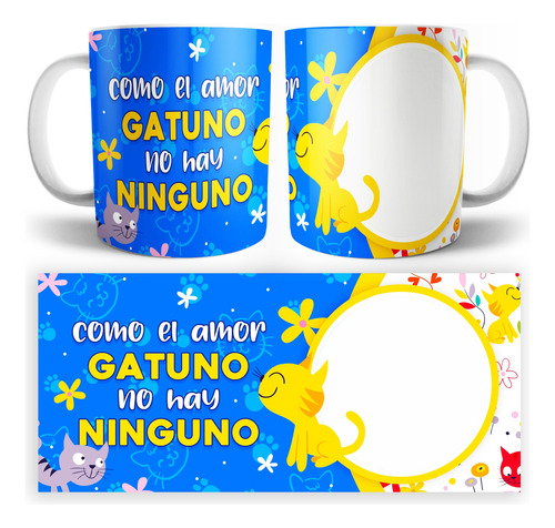 Taza Personalizada Yo Amo A Mi Gato Michi Varios Modelos Gatito Como El Amor Gatuno