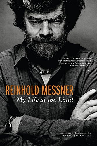 Book : Reinhold Messner: My Life At The Limit (legends An...