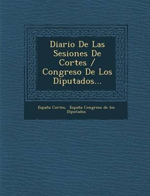 Libro Diario De Las Sesiones De Cortes / Congreso De Los ...