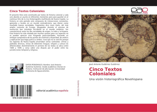 Libro: Cinco Textos Coloniales: Una Visión Historiográfica