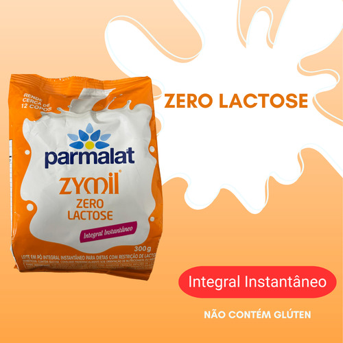Leite Em Pó Integral Zymil Parmalat Zero Lactose 300g