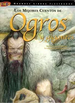 Comprar Los Mejores Cuentos De Ogros Y Gigantes - Palermo, Miguel An