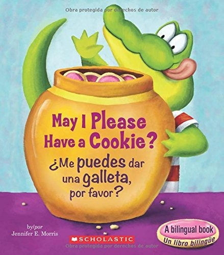 Book : May I Please Have A Cookie? / Me Puedes Dar Una...