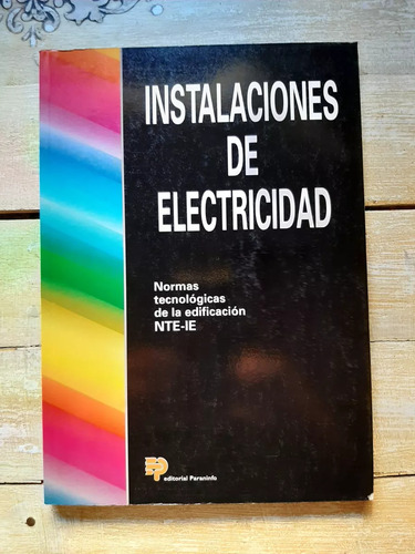 Instalaciones De Electricidad Normas Nte Ie (Usado)