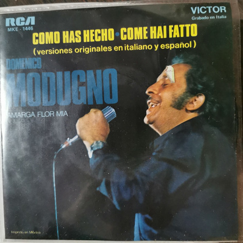 Disco 45 Rpm: Domenico Modugno- Como Has Hecho