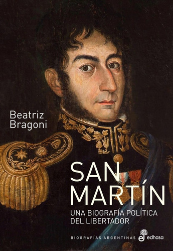 San Martin - Beatriz Bragoni