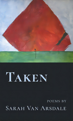 Taken, De Van Arsdale, Sarah. Editorial Finishing Line Pr, Tapa Dura En Inglés