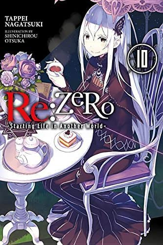 Re:zero -starting Life In Another World-, Vol. 10 Novel) (re:zero -starting Life In Another World-, 10), De Nagatsuki,. Editorial Yen On, Tapa Blanda En Inglés