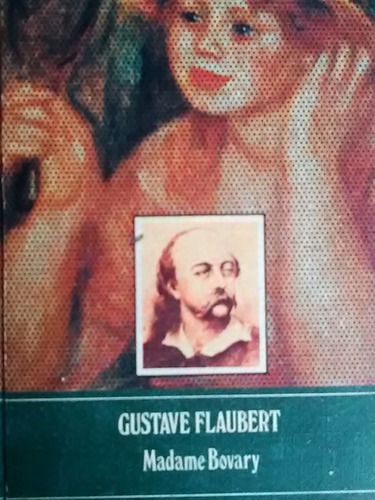 Madame Bovary Gustave Flaubert