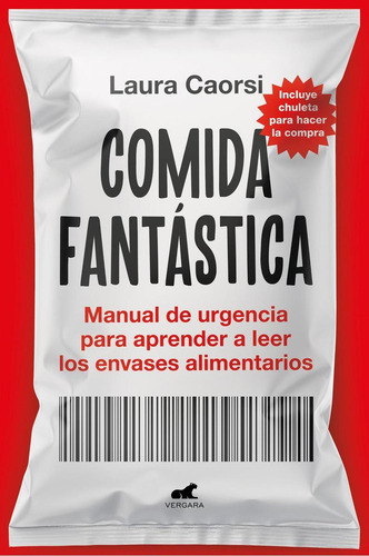 Libro: Comida Fantástica. Caorsi, Laura. Vergara