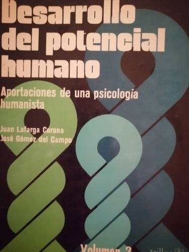 Desarrollo Del Potencial Humano - Vol. 2 :) 