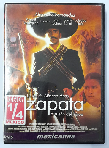 Dvd Zapata El Sueno Del Héroe Alejandro Fernández Lucero