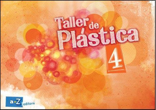 Taller De Plastica 4