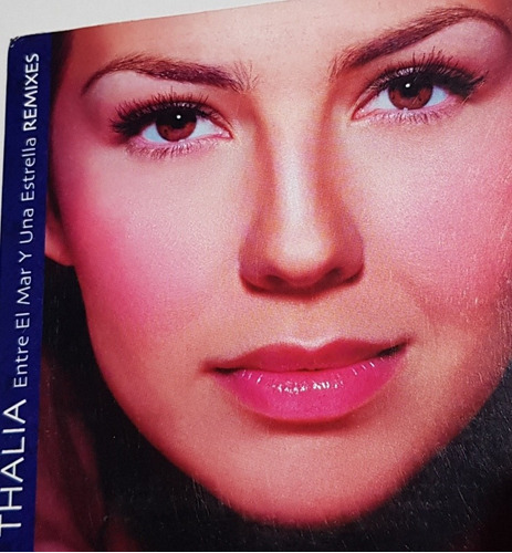 Thalia Cd Single Entre El Mar Y Una Estrella Remixes Colecci