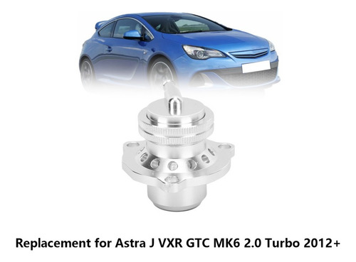 Ga1. Válvula Blow Off Turbo Astra J Vxr Gtc Mk6 2.0