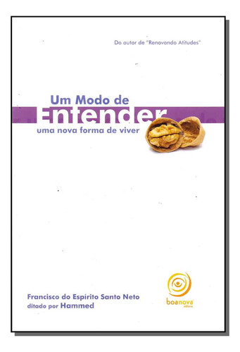 Libro Um Modo De Entender Uma Nova Forma De Viver De Neto Fr