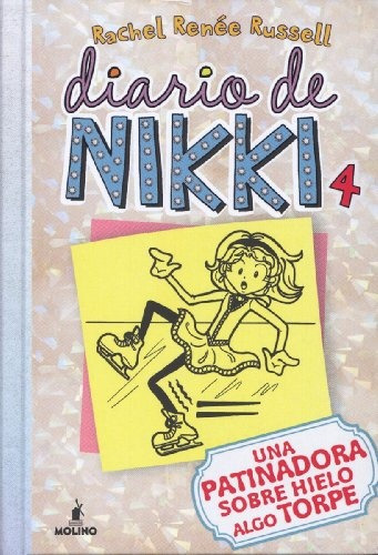 Diario De Nikki 4 * - Rachel Renée Russell