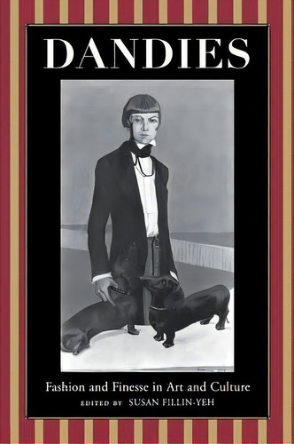 Dandies, De Susan Fillin-yeh. Editorial New York University Press, Tapa Blanda En Inglés