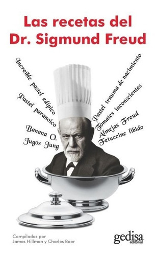 Recetas Del Dr. Sigmund Freud, Hillman, Ed. Gedisa